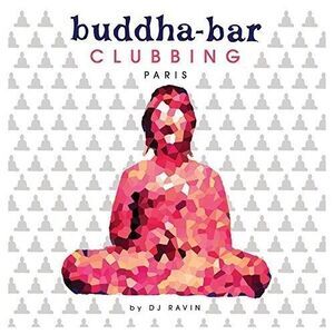 Various Artists - Buddha Bar Clubbing / Various  CD